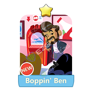 BOPPIN' BEN - 1🌟 Set 4-4 Monopoly Go Sticker