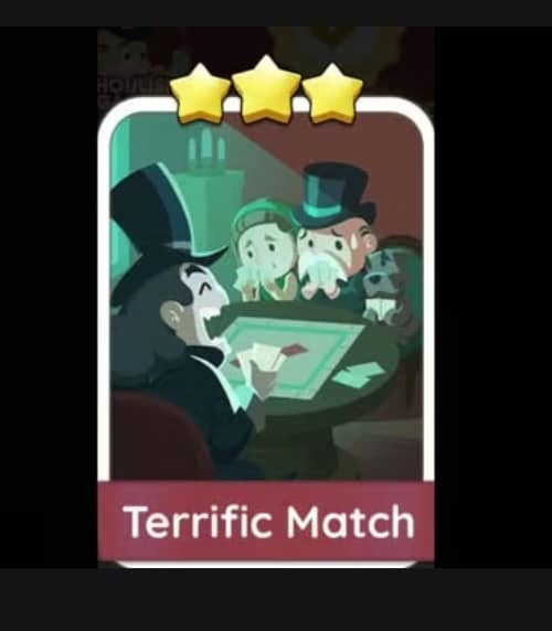 TERRIFIC MATCH - 3🌟 Set 9-8- Monopoly Go Sticker